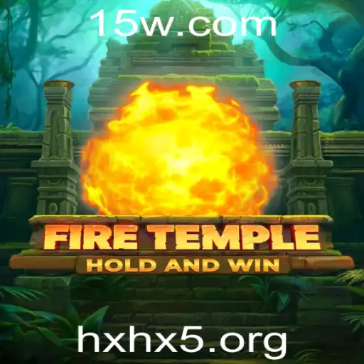 hxhx5 - Explorando o Mundo de FireTemple: Uma Nova Experiência no Universo dos Jogos